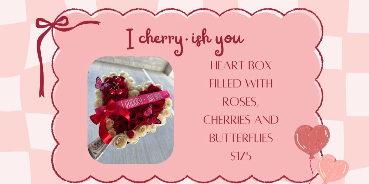 I cherry•ish you